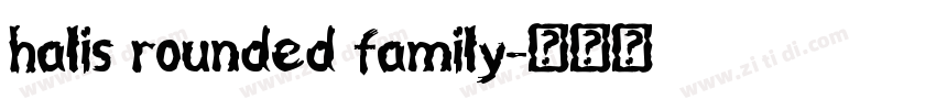 halis rounded family字体转换